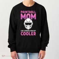 Paintball Mom Like A Normal Mom But Cooler Gift Paintballer Meaningful Gift Women's Sweatshirt thumb 0