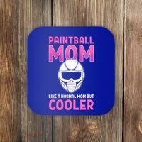 Paintball Mom Like A Normal Mom But Cooler Gift Paintballer Meaningful Gift Coaster thumb 0