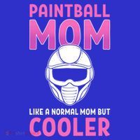 Paintball Mom Like A Normal Mom But Cooler Gift Paintballer Meaningful Gift Mousepad thumb 1