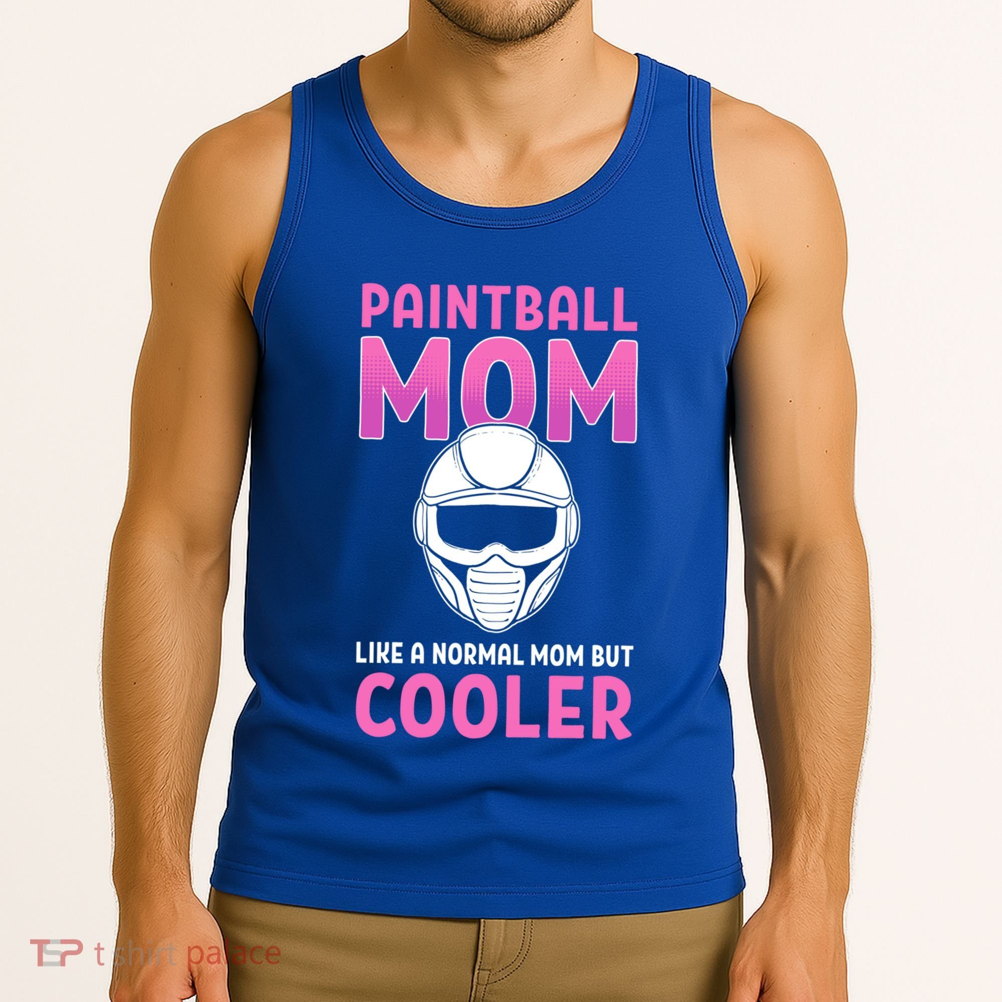 Paintball Mom Like A Normal Mom But Cooler Gift Paintballer Meaningful Gift Tank Top