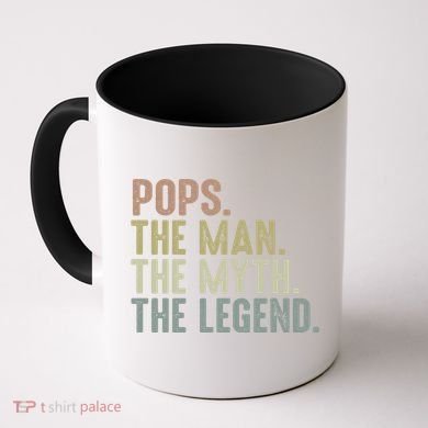 Pops Myth Legend Design Funny Fathers Day Pops Funny Gift Coffee Mug