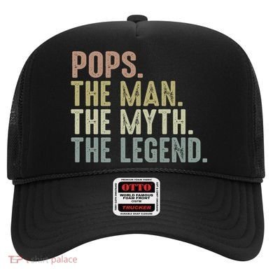 Pops Myth Legend Design Funny Fathers Day Pops Funny Gift Hat