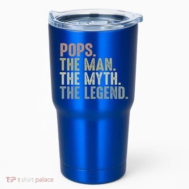 Pops Myth Legend Design Funny Fathers Day Pops Funny Gift Tumbler