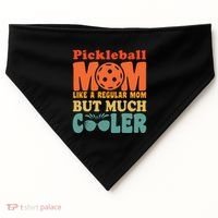 Pickleball Mom Like A Regular Mom Cool Funny Pickleball Gift USA-Made Doggie Bandana thumb 0