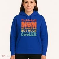 Pickleball Mom Like A Regular Mom Cool Funny Pickleball Gift Hoodie thumb 5