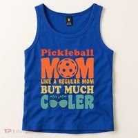 Pickleball Mom Like A Regular Mom Cool Funny Pickleball Gift Tank Top thumb 2