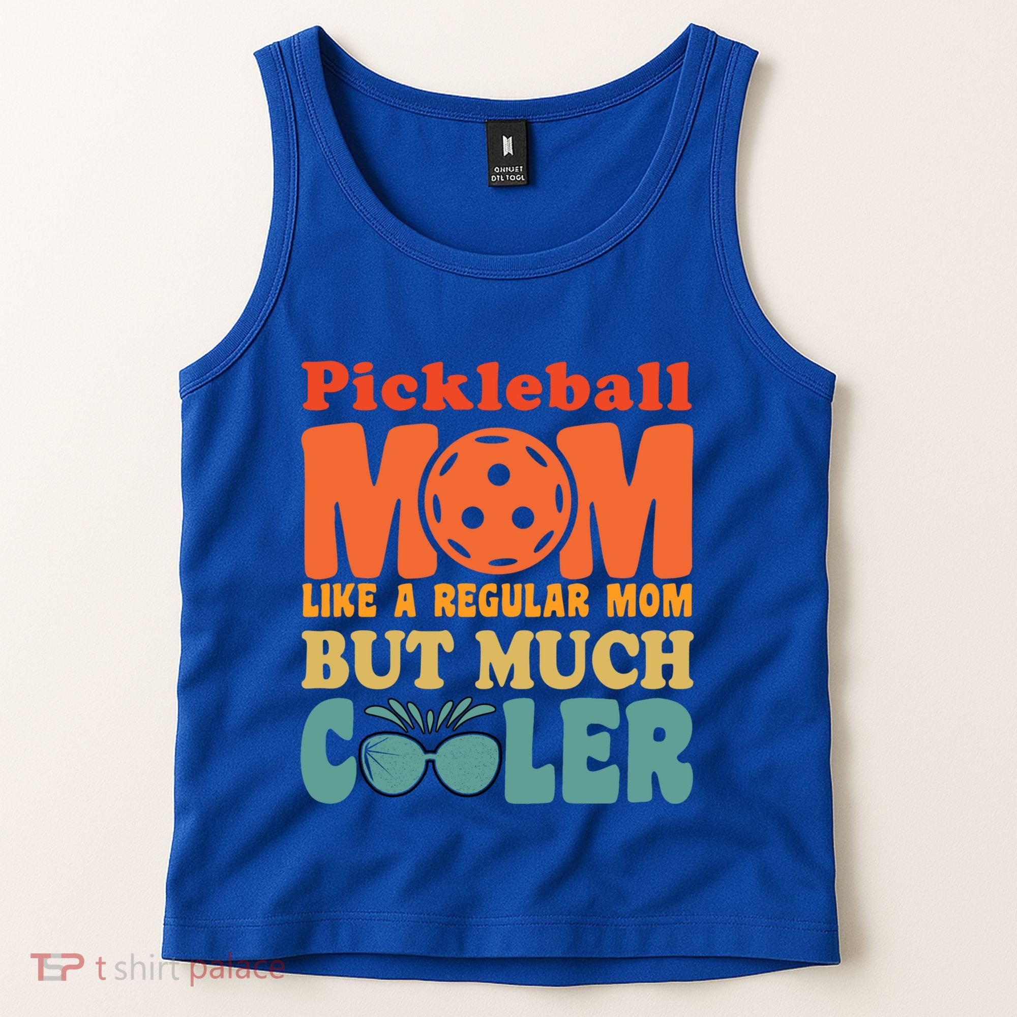 Pickleball Mom Like A Regular Mom Cool Funny Pickleball Gift Tank Top
