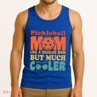 Pickleball Mom Like A Regular Mom Cool Funny Pickleball Gift Tank Top thumb 3