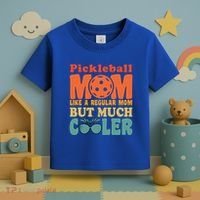 Pickleball Mom Like A Regular Mom Cool Funny Pickleball Gift Toddler T-Shirt thumb 3