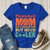 Pickleball Mom Like A Regular Mom Cool Funny Pickleball Gift Women's T-Shirt thumb 3