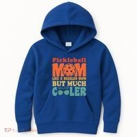 Pickleball Mom Like A Regular Mom Cool Funny Pickleball Gift Kids Hoodie thumb 0