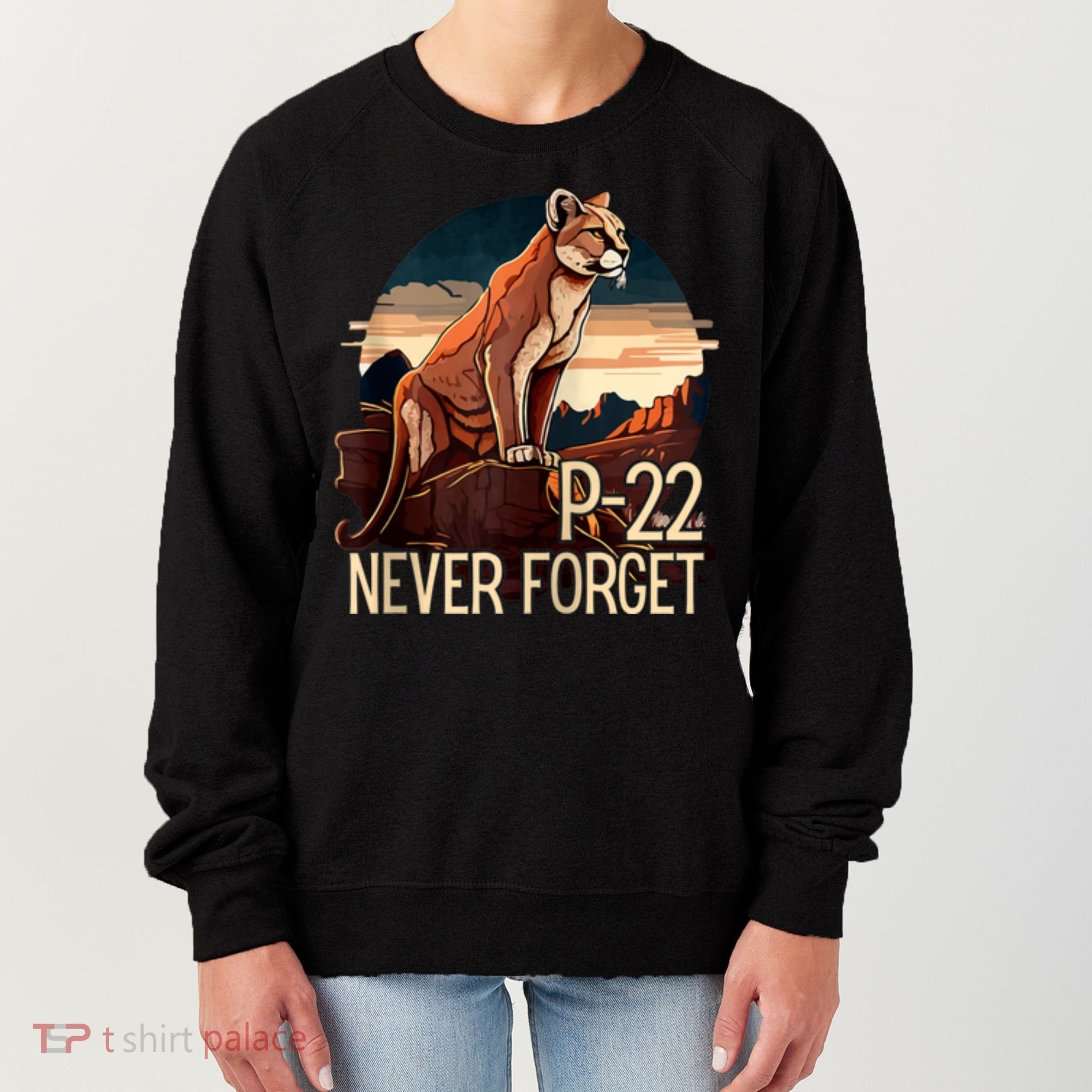 P22 Mountain Lion Never Forget P22 Women's Sweatshirt