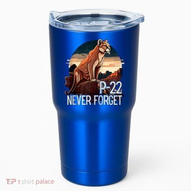 P22 Mountain Lion Never Forget P22 Tumbler