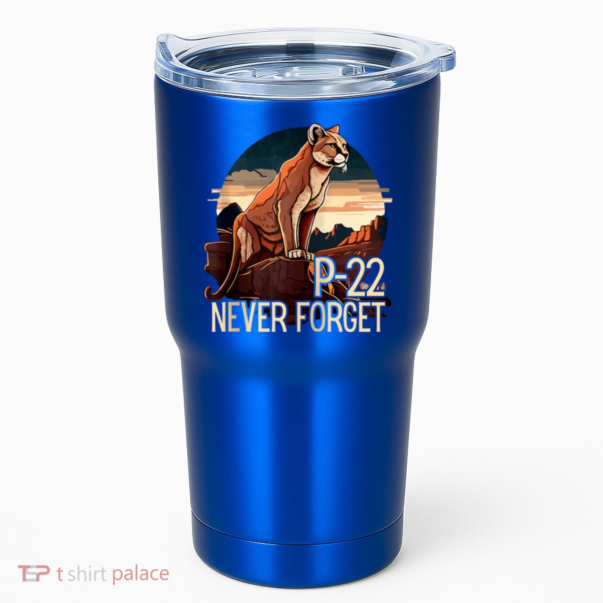 P22 Mountain Lion Never Forget P22 Tumbler