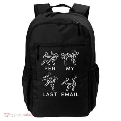 Per My Last Email Funny Sarcastic Backpack