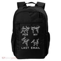 Per My Last Email Funny Sarcastic Backpack thumb 0