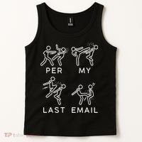 Per My Last Email Funny Sarcastic Tank Top thumb 2