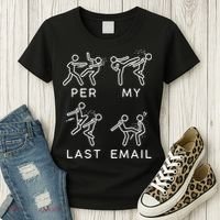 Per My Last Email Funny Sarcastic Women's T-Shirt thumb 3