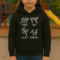 Per My Last Email Funny Sarcastic Kids Hoodie thumb 3