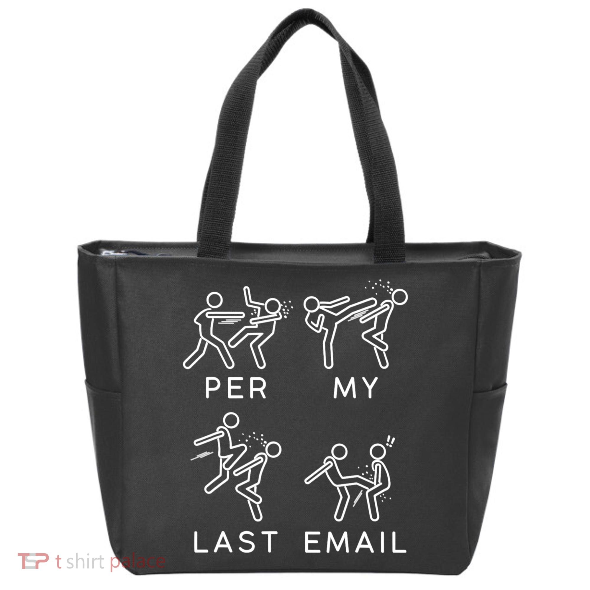 Per My Last Email Funny Sarcastic Tote Bag