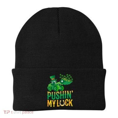 Pushing My Luck Funny Wheel Loader St Paddy’S Day Meaningful Gift Beanie