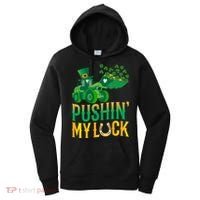 Pushing My Luck Funny Wheel Loader St Paddy’S Day Meaningful Gift Women's Hoodie thumb 0