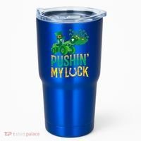 Pushing My Luck Funny Wheel Loader St Paddy’S Day Meaningful Gift Tumbler thumb 0