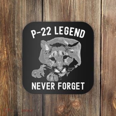 P-22 Mountain Lion Never Forget P-22 Exotic Animals Coaster