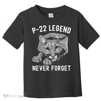 P-22 Mountain Lion Never Forget P-22 Exotic Animals Toddler T-Shirt