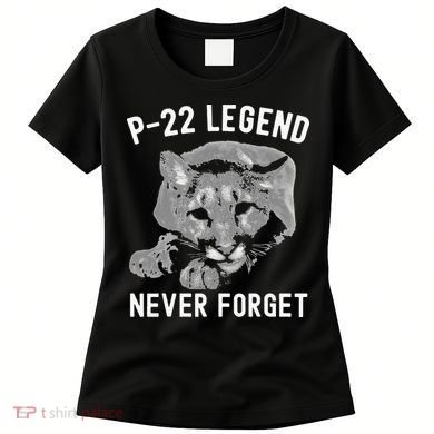 P-22 Mountain Lion Never Forget P-22 Exotic Animals Women's T-Shirt