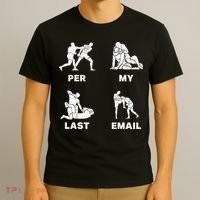 Per My Last Email T-Shirt thumb 3