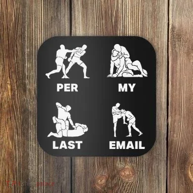 Per My Last Email Coaster