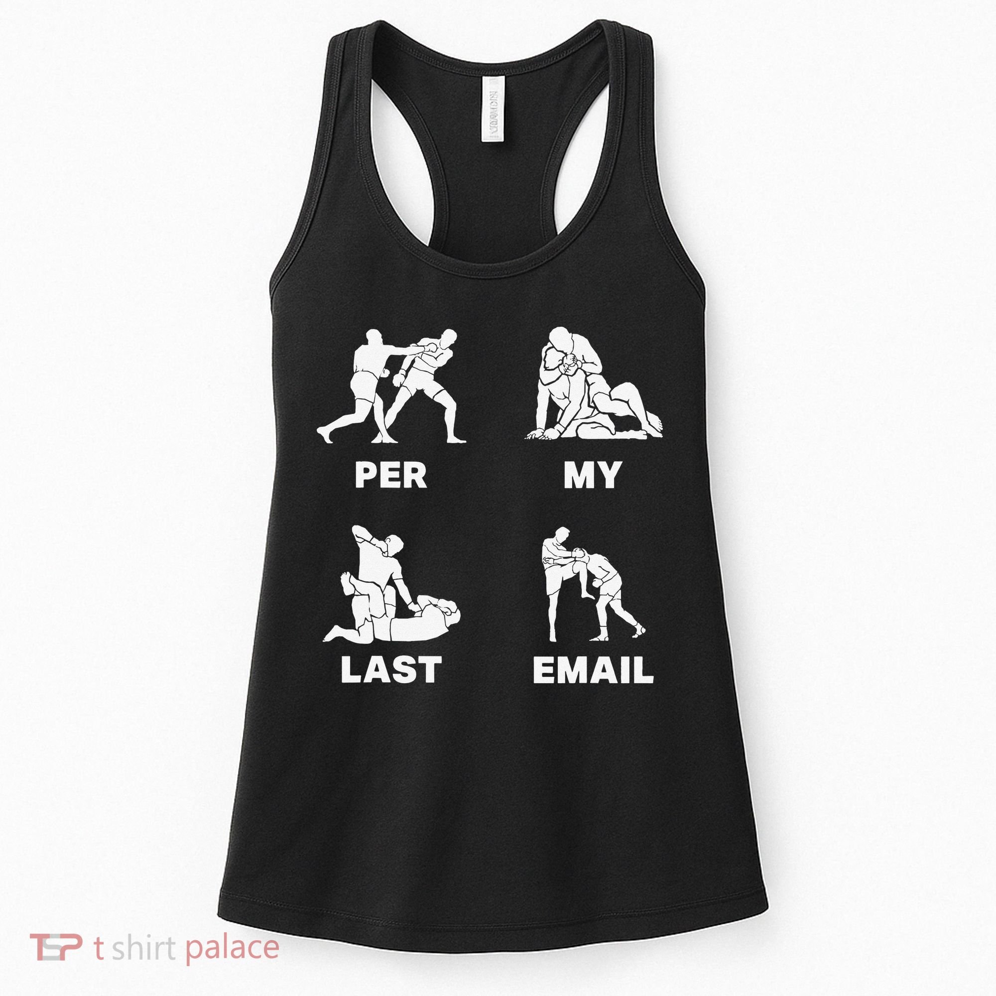 Per My Last Email Women's Tank Top