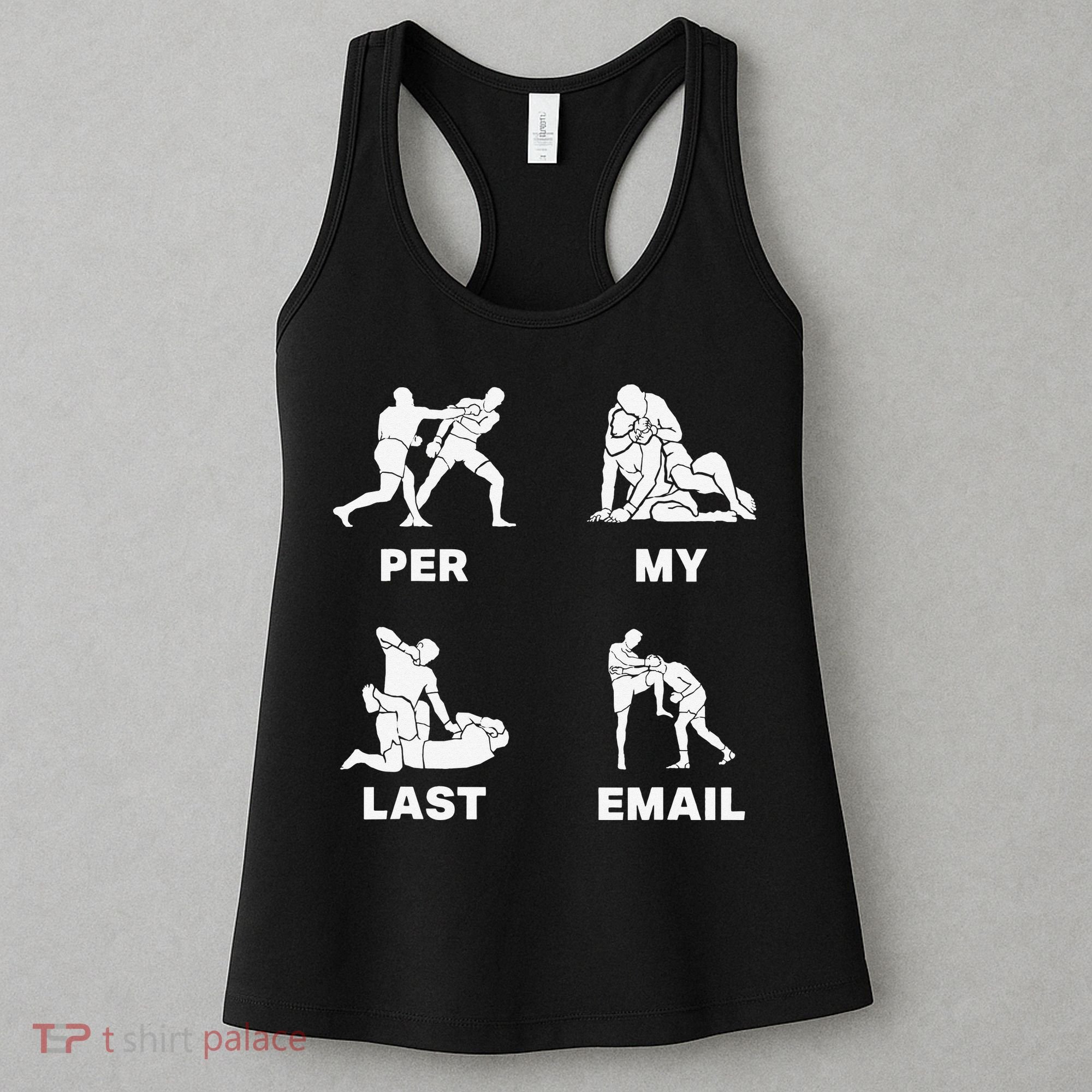 Per My Last Email Women's Tank Top