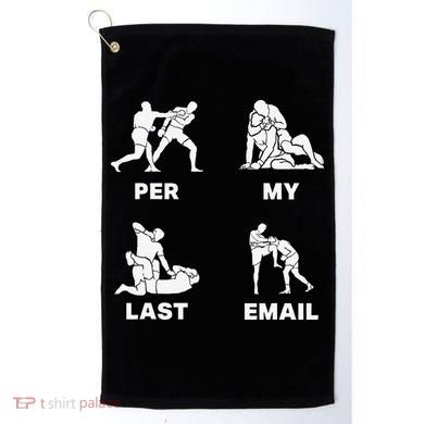 Per My Last Email Golf Towel