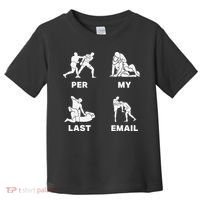 Per My Last Email Toddler T-Shirt thumb 0