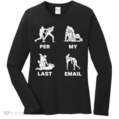 Per My Last Email Women's Long Sleeve Shirt