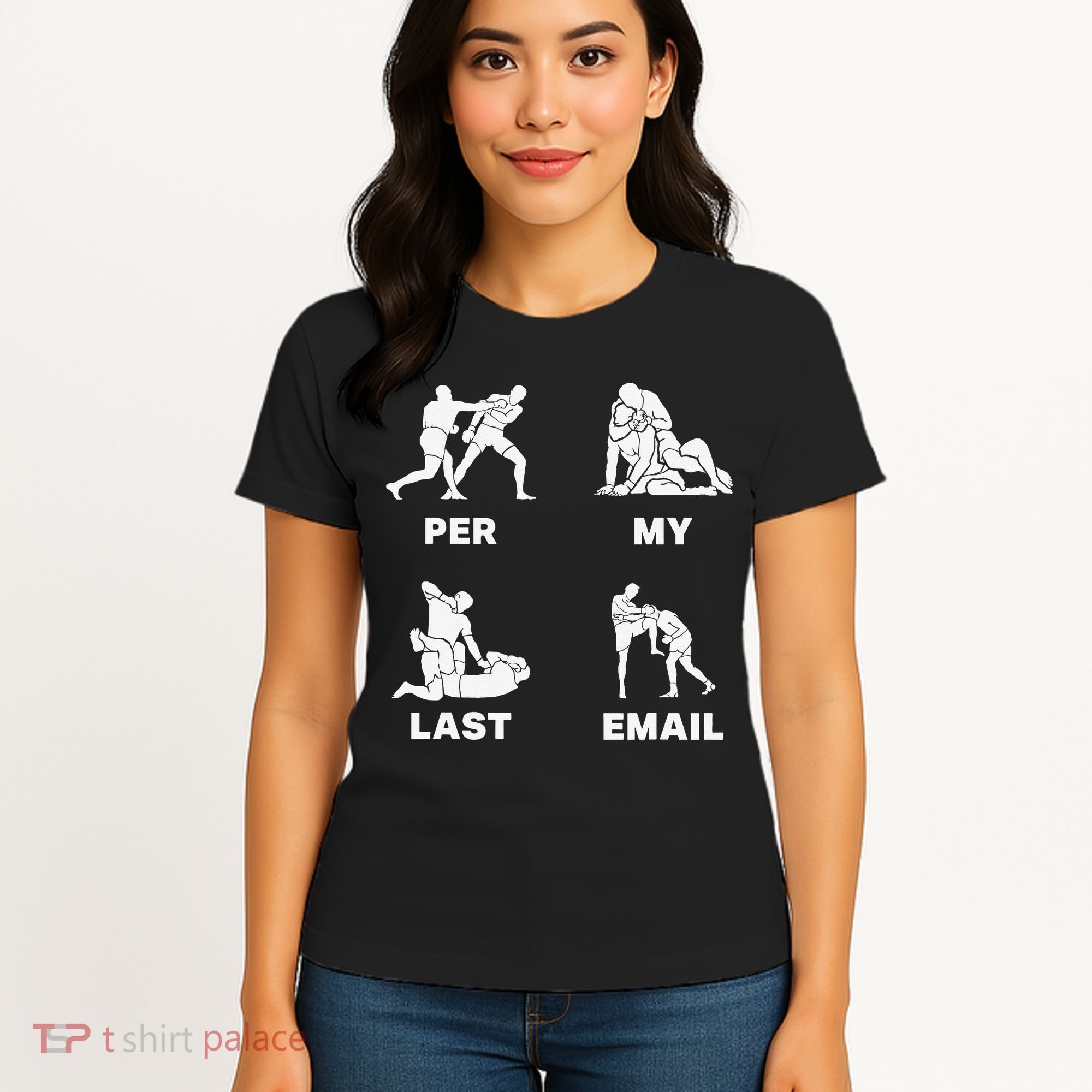 Per My Last Email Women's T-Shirt