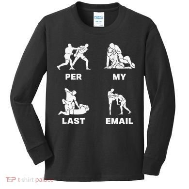Per My Last Email Kids Long Sleeve Shirt