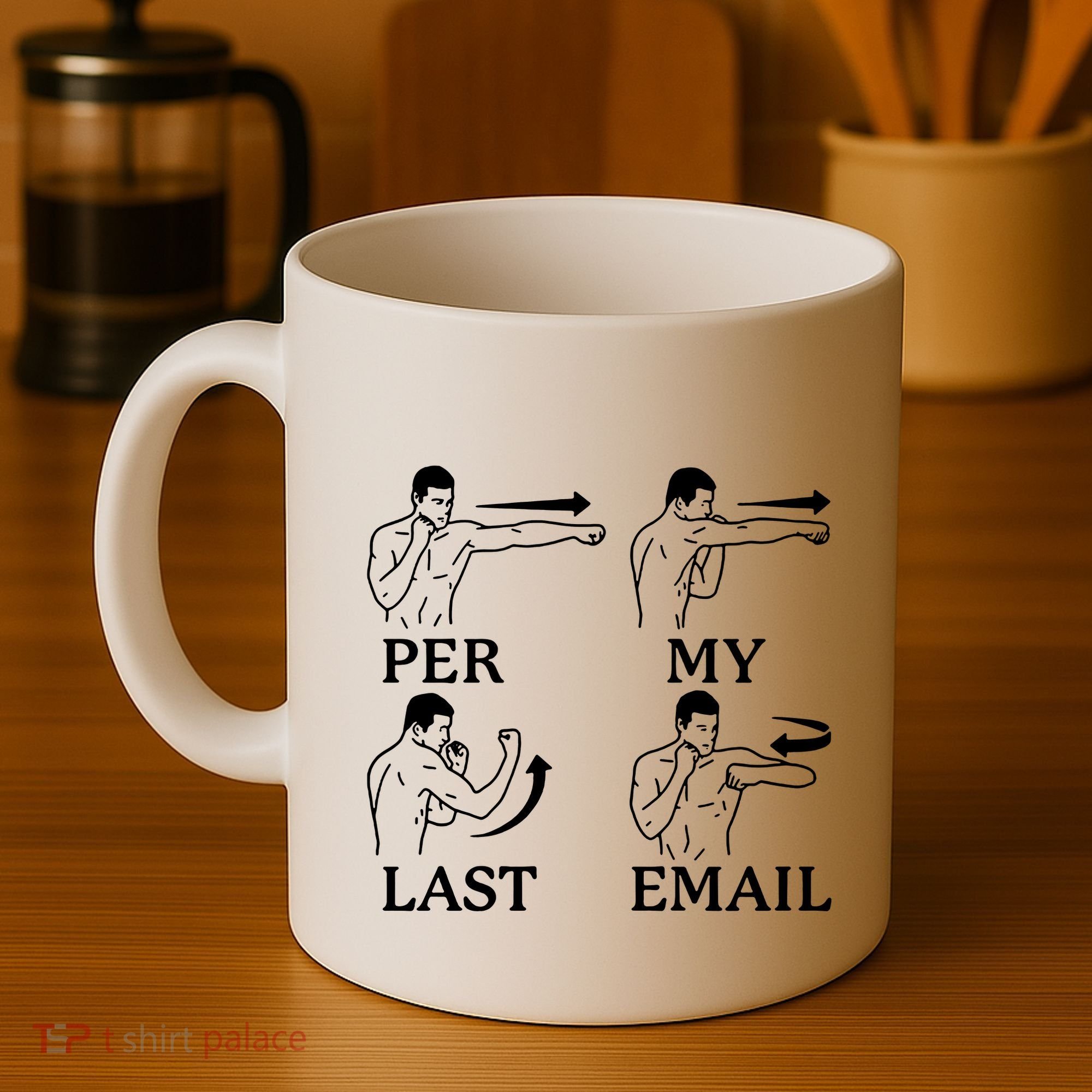 Per My Last Email Funny Coffee Mug