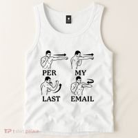 Per My Last Email Funny Tank Top thumb 2