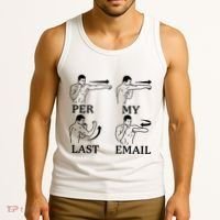Per My Last Email Funny Tank Top thumb 3