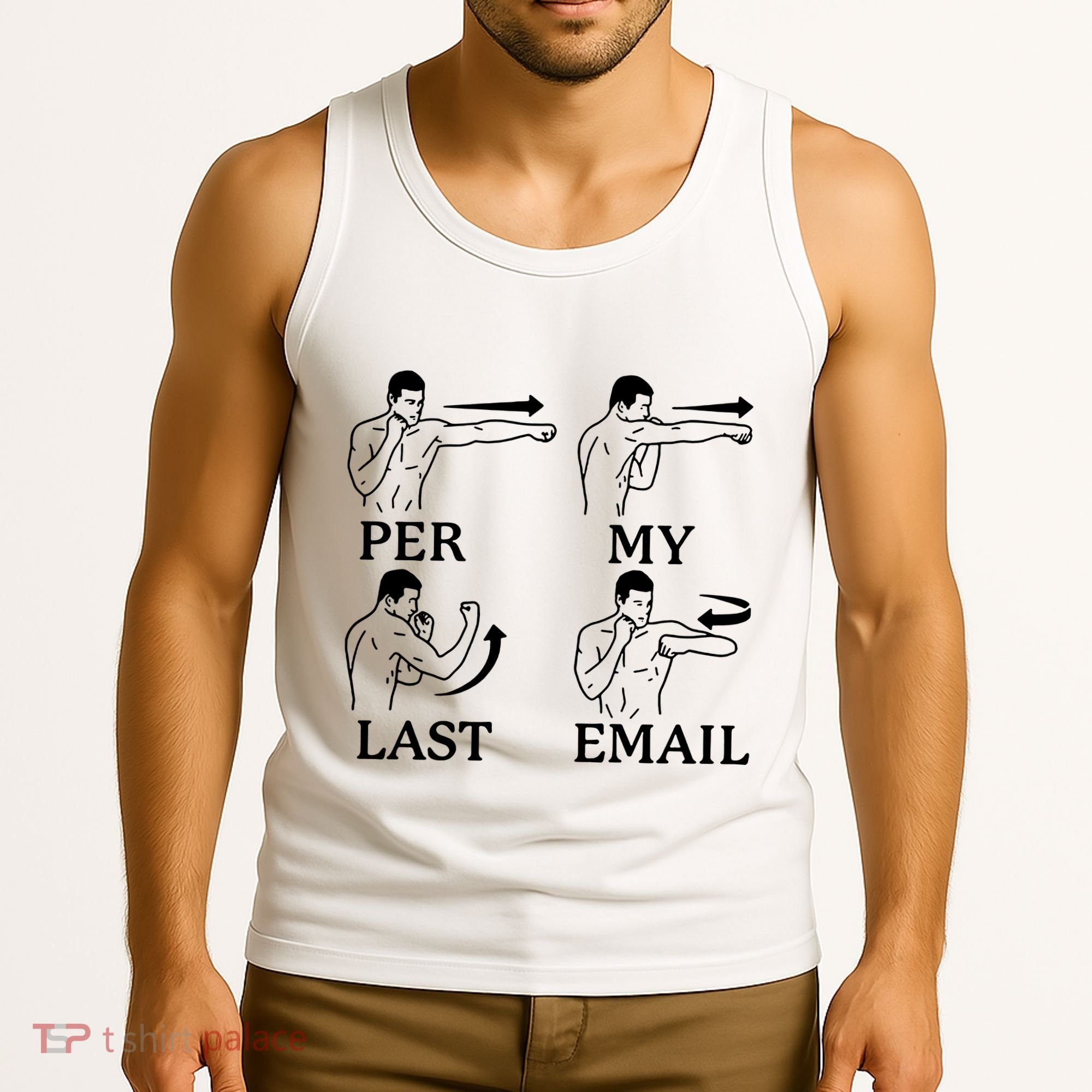 Per My Last Email Funny Tank Top