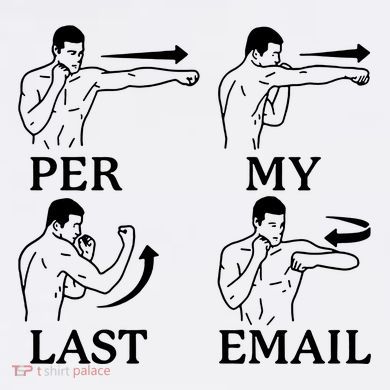 Per My Last Email Funny Full Zip Hoodie