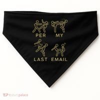 Per My Last Email Boxing Meme USA-Made Doggie Bandana thumb 0