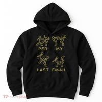 Per My Last Email Boxing Meme Hoodie thumb 0