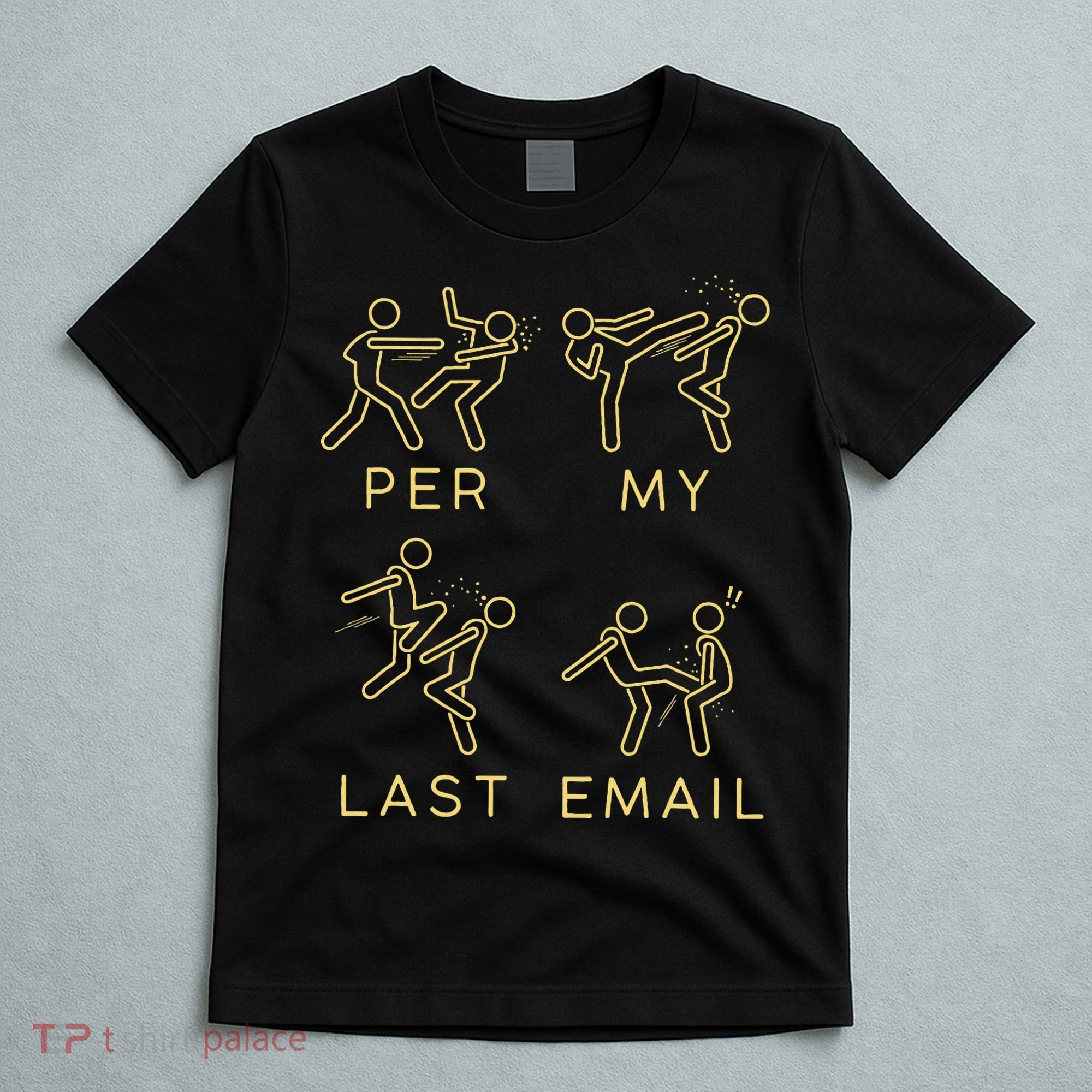 Per My Last Email Boxing Meme T-Shirt