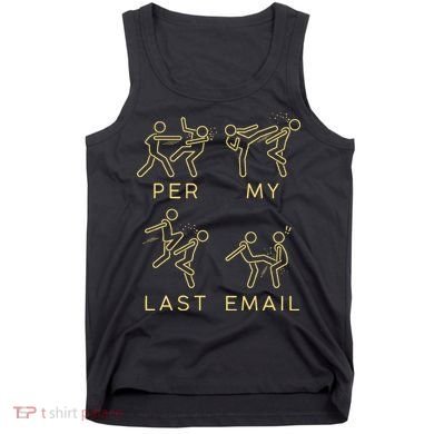 Per My Last Email Boxing Meme Tank Top