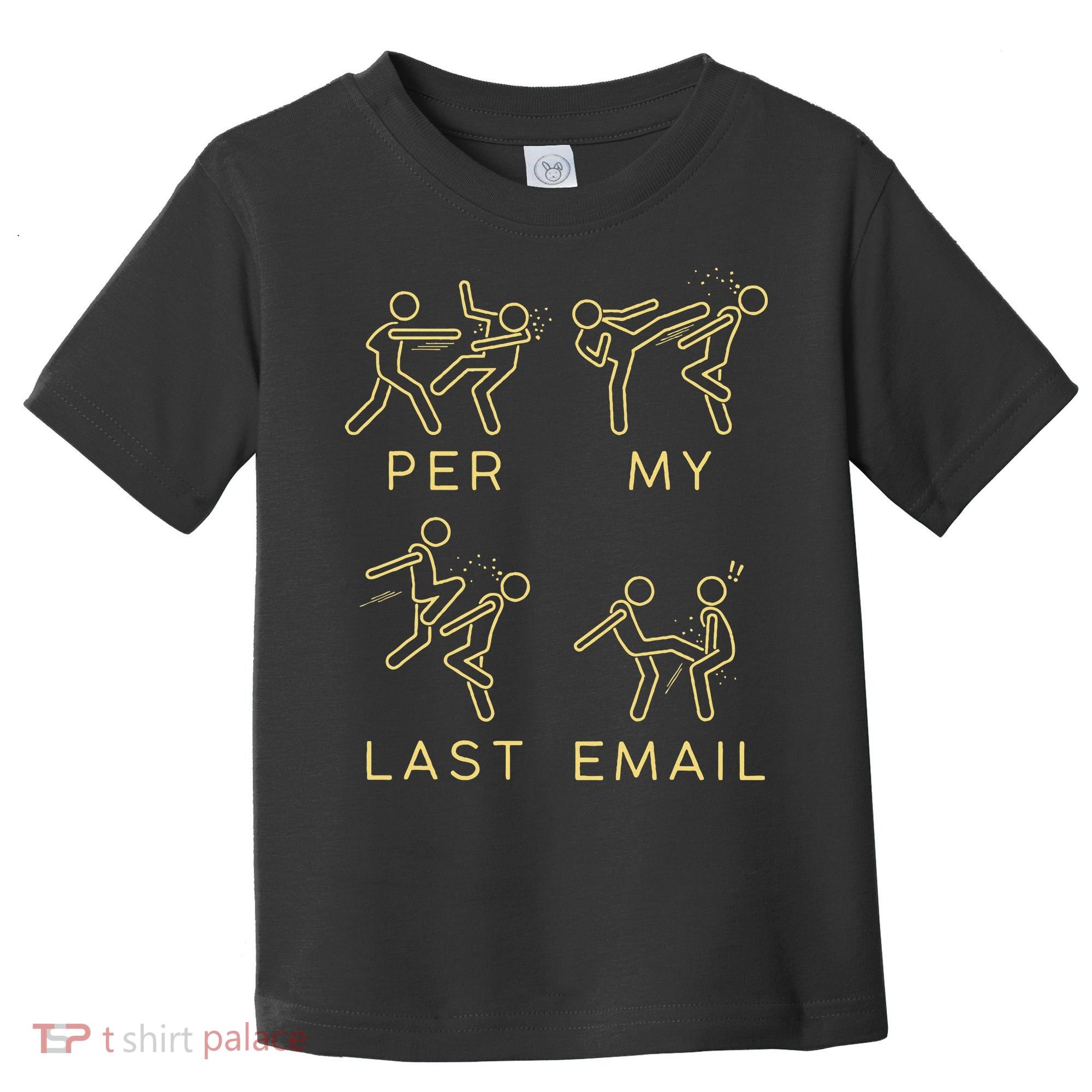Per My Last Email Boxing Meme Toddler T-Shirt