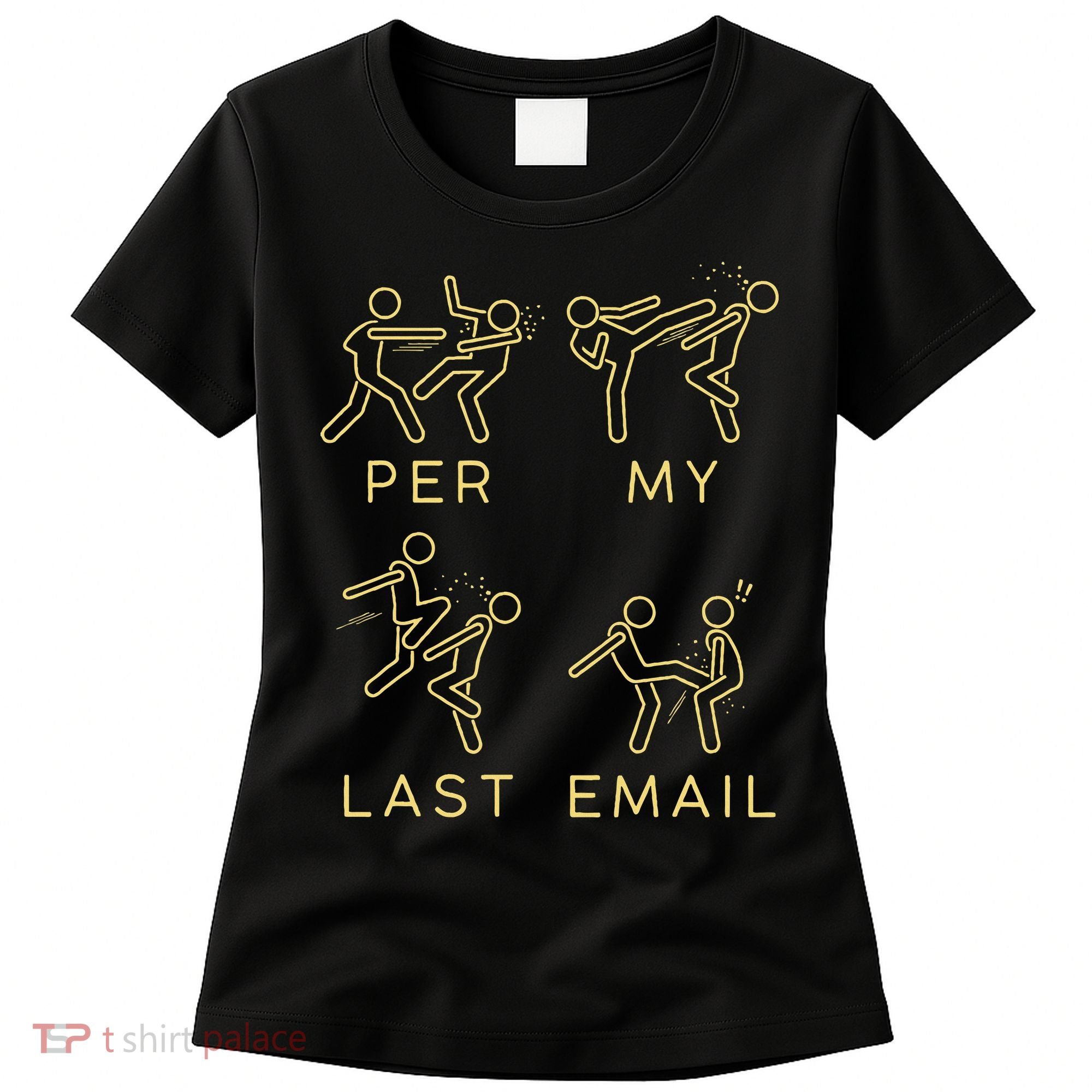 Per My Last Email Boxing Meme Women's T-Shirt